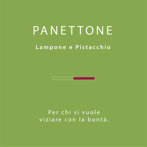 Panettone Lampone e Pistacchio
